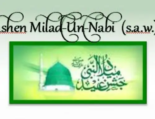 25th Nov: Annual Celebration of Jashen Milad-Un_Nabi (saw)